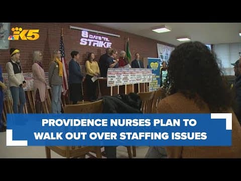 1,300 Providence Everett nurses will walk out over chronic understaffing