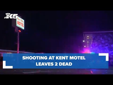 Shooting at Kent motel leaves 2 dead