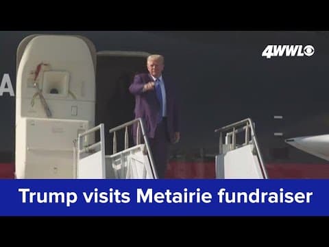 Trump attends fundraiser in Metairie; stops briefly in New Orleans