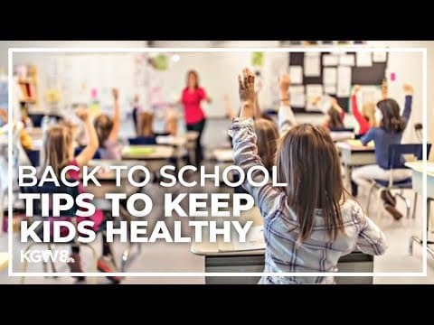 Health tips for kids heading back to school