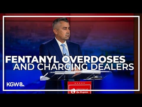 Multnomah County DA Debate: Teenage overdoses amid the fentanyl crisis