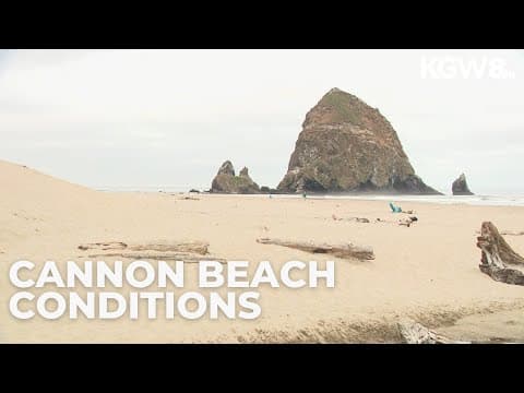 Checking in on Cannon Beach conditions as tsunami advisory remains in place