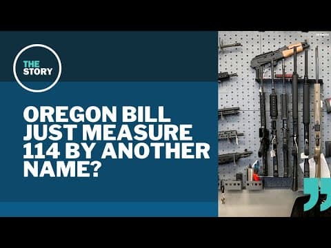 Oregon lawmakers introduce gun control bill mirroring Measure 114