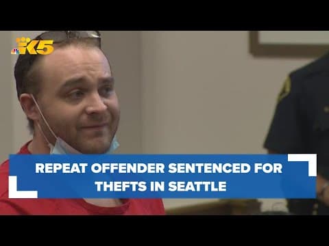 Repeat offender sentenced for thefts in Seattle