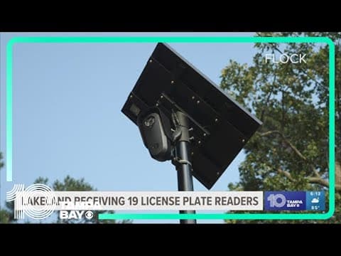 Lakeland will install 19 license plate readers in the city