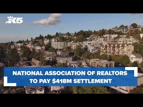National Association of Realtors to pay $418M to settle agent commissions lawsuits
