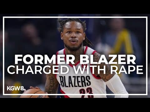 Former Portland Trail Blazers guard Ben McLemore arrested, accused of first-degree rape