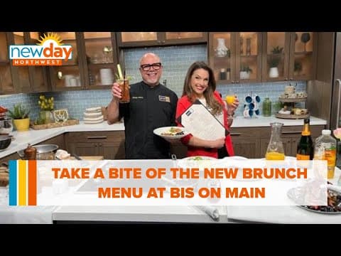 Take a bite of the new brunch menu at Bis on Main - New Day NW