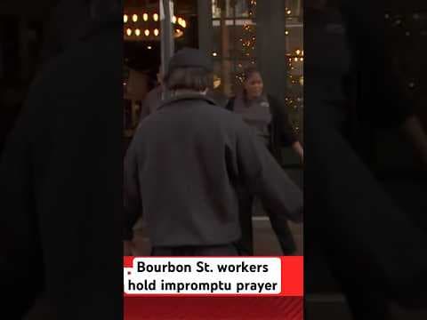 Bourbon St. workers pray after reopening #bourbonstreetattack #news