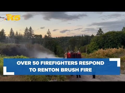 Over 50 firefighters respond to Renton brush fire