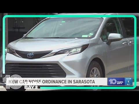 New car noise ordinance in Sarasota