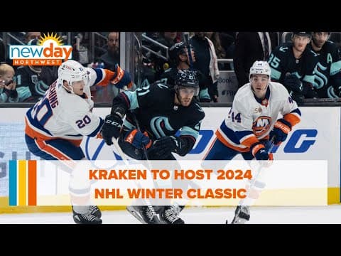 Kraken to host 2024 NHL Winter Classic - New Day NW