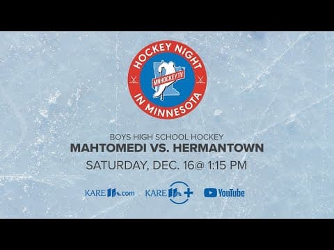 WATCH LIVE: Mahtomedi vs. Hermantown (boys)