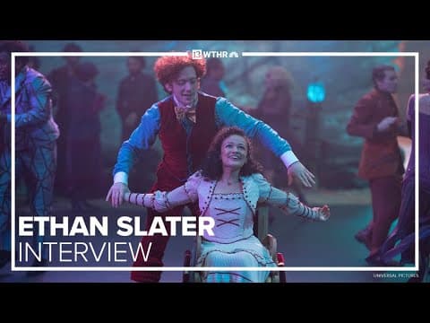 'Wicked' actor Ethan Slater discusses working alongside Cynthia Erivo, Ariana Grande