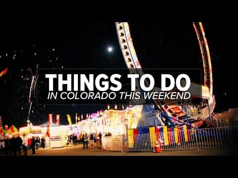 Things to do in Colorado this weekend: Aug. 1-3