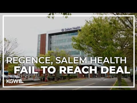 Regence and Salem Health fail to reach deal