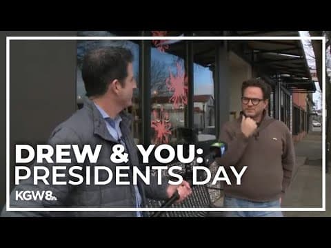 Drew & You: Presidents Day edition