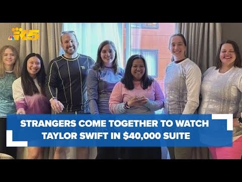 'Friends for life': Complete strangers come together to watch Taylor Swift in $40,000 suite