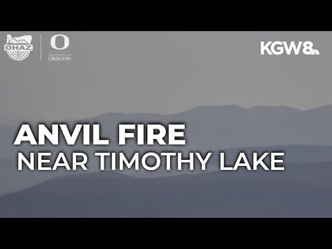 Wildfire in Mount Hood National Forest prompts Level 3 evacuations