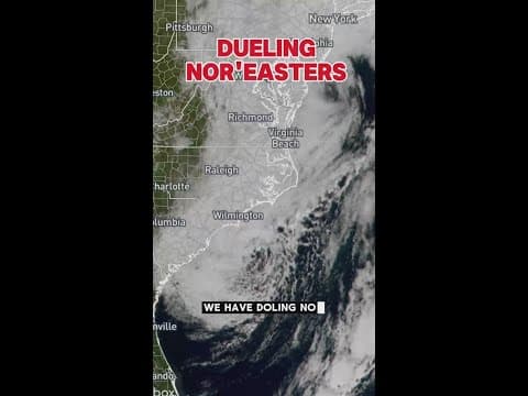 Dueling Nor'easters