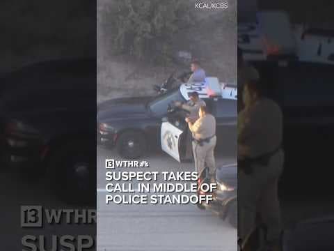 California burglary suspect takes call in middle of police standoff