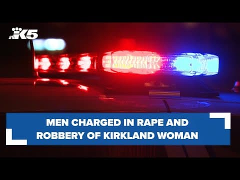 Men charged in rape and robbery of Kirkland woman