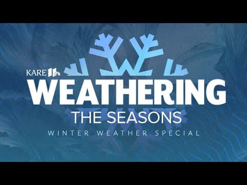 Weathering the Seasons | Winter Weather Special