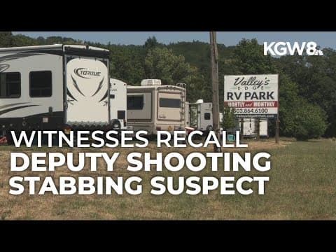 Witnesses recall chaos after Yamhill County deputy shoots, kills stabbing suspect