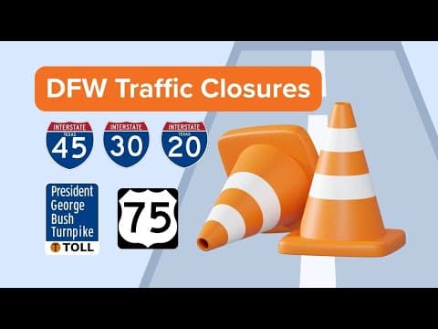 Major overnight road closures to impact North Texas July 1 through 4
