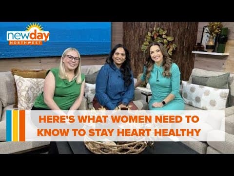 Let’s do our heart some good! Here’s what women need to know to stay heart healthy - New Day NW