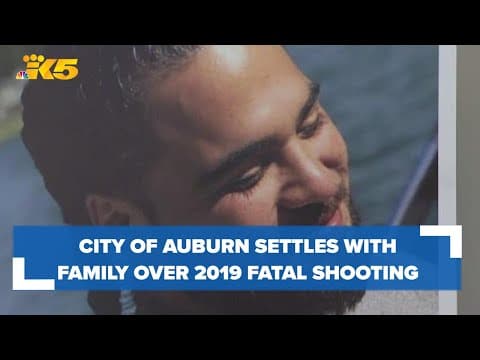 City of Auburn settles with family over deadly 2019 police shooting