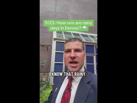 9/23: How rare are rainy days in Denver?