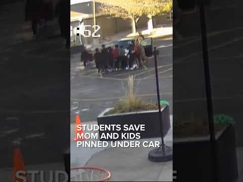 Students save mom and kids pinned under car
