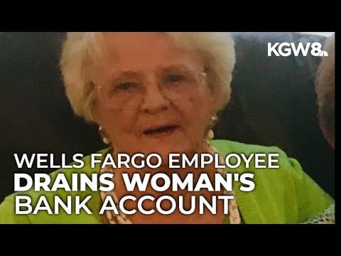 Wells Fargo employee accused of stealing, draining account off late woman in her 90s