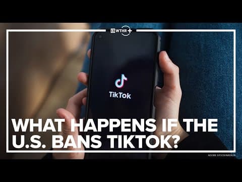 Here's what would happen if the United States bans TikTok