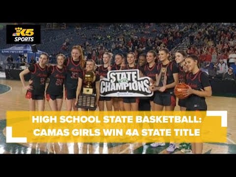 HS Girls State Basketball Final:  Camas vs. Gonzaga Prep
