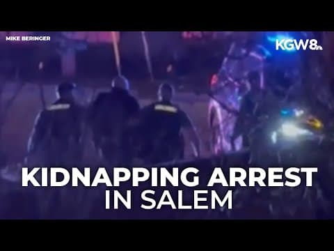 Salem police: Man arrested for kidnapping woman, child