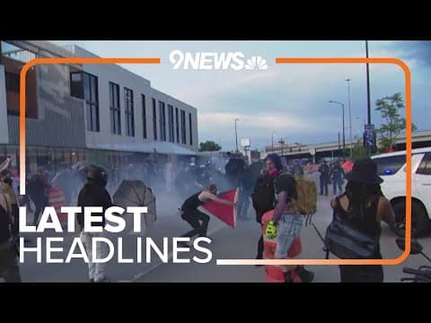 Latest headlines | 17 arrested during Denver immigration enforcement protests