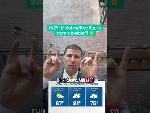 6/29: Metallica/Red Rocks storms tonight?! 🤘