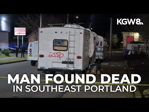 Man found dead inside Southeast Portland travel trailer