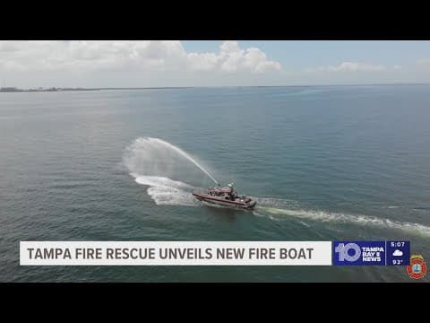 Tampa Fire Rescue unveils new fire boat to safely respond to emergencies