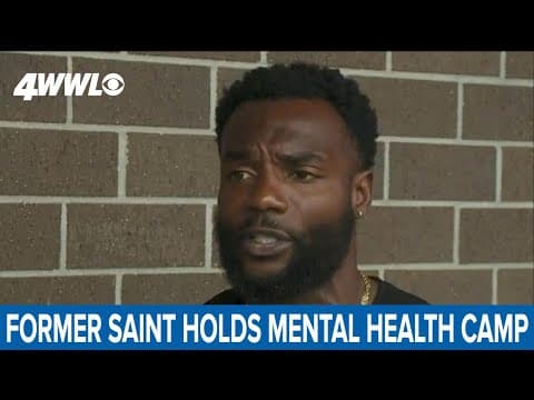 Former Saints player holds mental health camp to help teens and adults