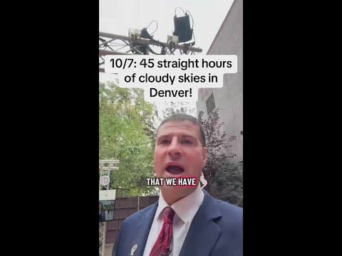 10/7: 45 straight hours of cloudy skies in Denver!