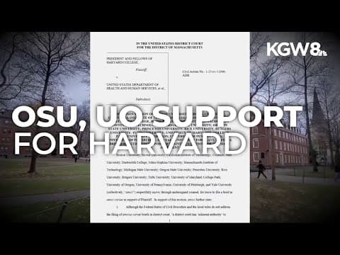 Oregon universities file briefs in support of Harvard’s lawsuit against Trump