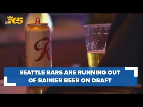 There's a shortage of Rainier beer on draft in Seattle