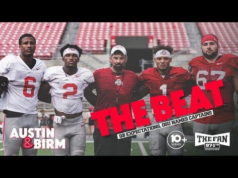 THE BEAT with Austin & Birm (8/18/25) | Ohio State Football podcast