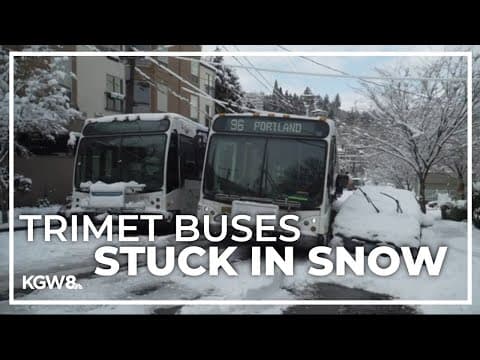 Snow storm leaves more than a hundred TriMet buses stuck