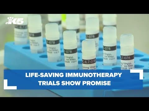 Life-saving immunotherapy trials show promise at Seattle Children's: HealthLink