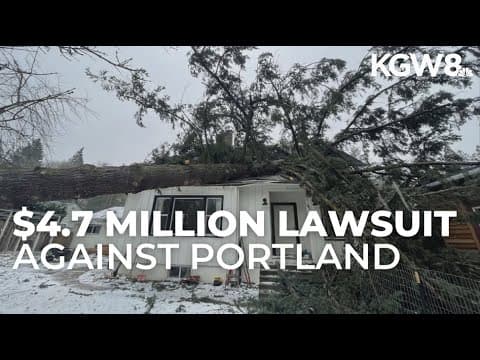 City of Portland sued for $4.7M after refusing permit for tree that later fell on family's home