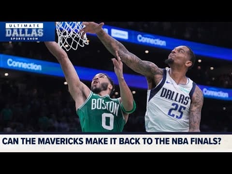 Can the Mavs make it back to the NBA Finals? | Ultimate Dallas Sports Show